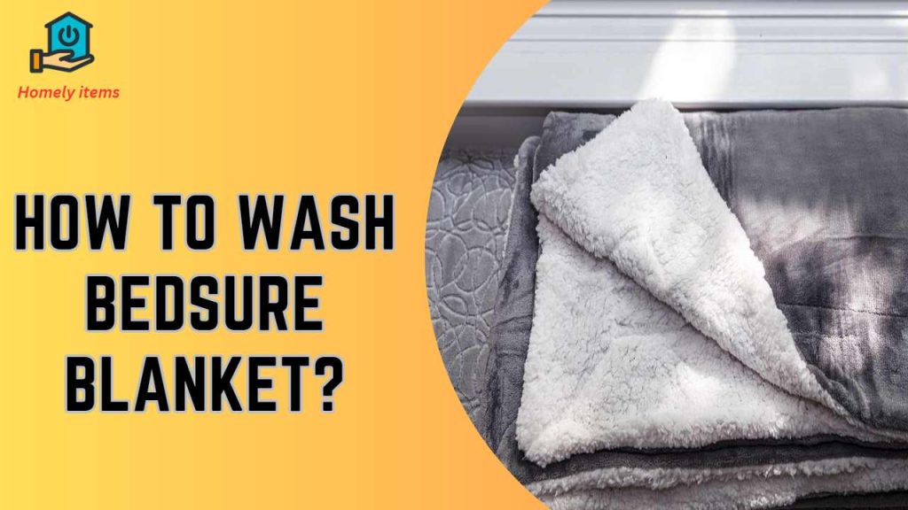 How to Wash Bedsure Blanket
