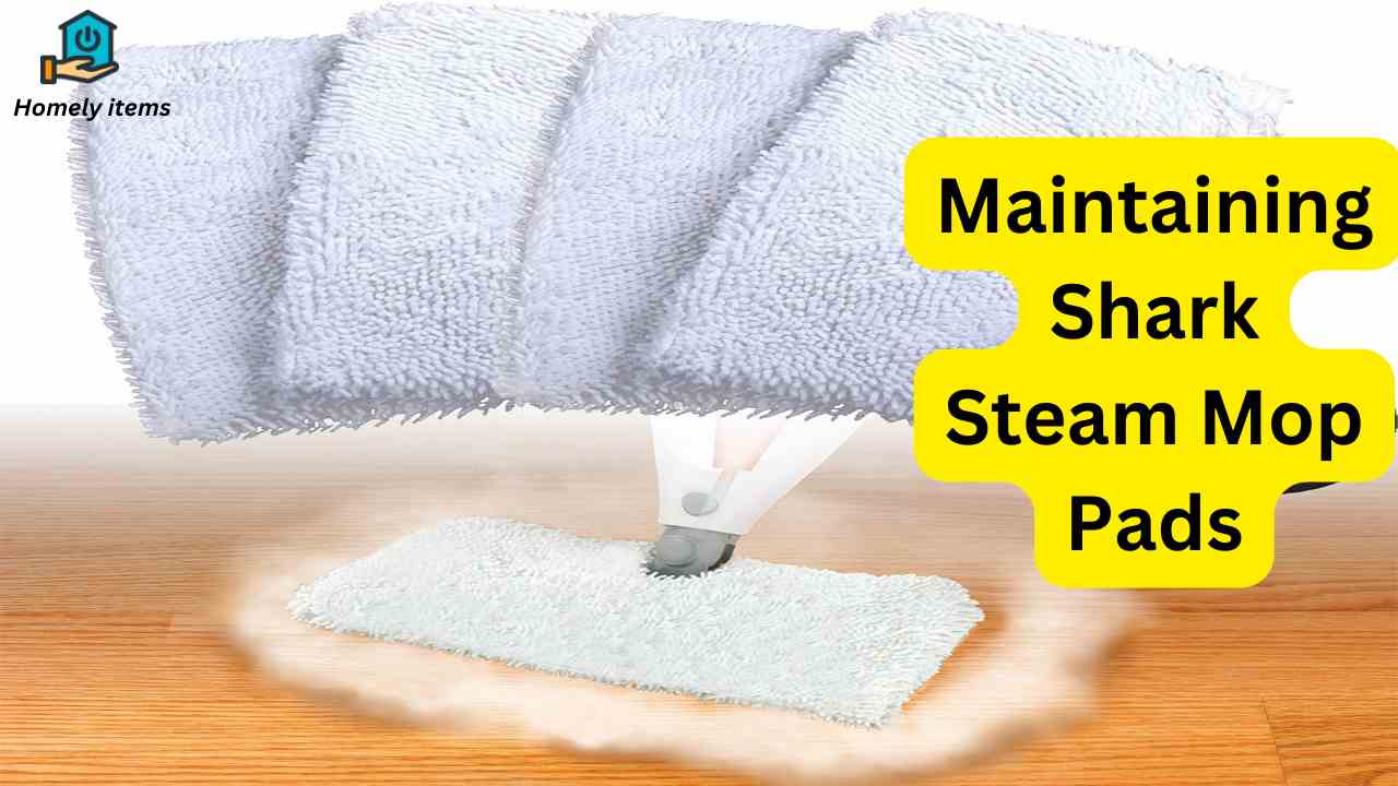 Maintaining Shark Steam Mop Pads