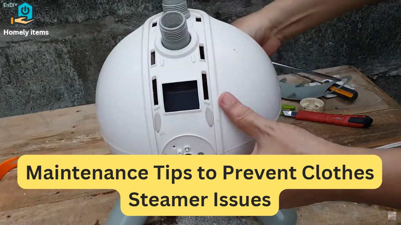 Maintenance Tips to Prevent Clothes Steamer Issues