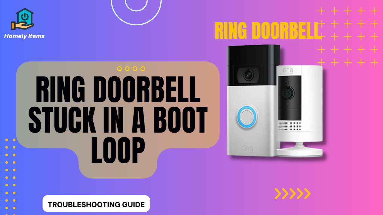 ring doorbell stuck in a boot loop