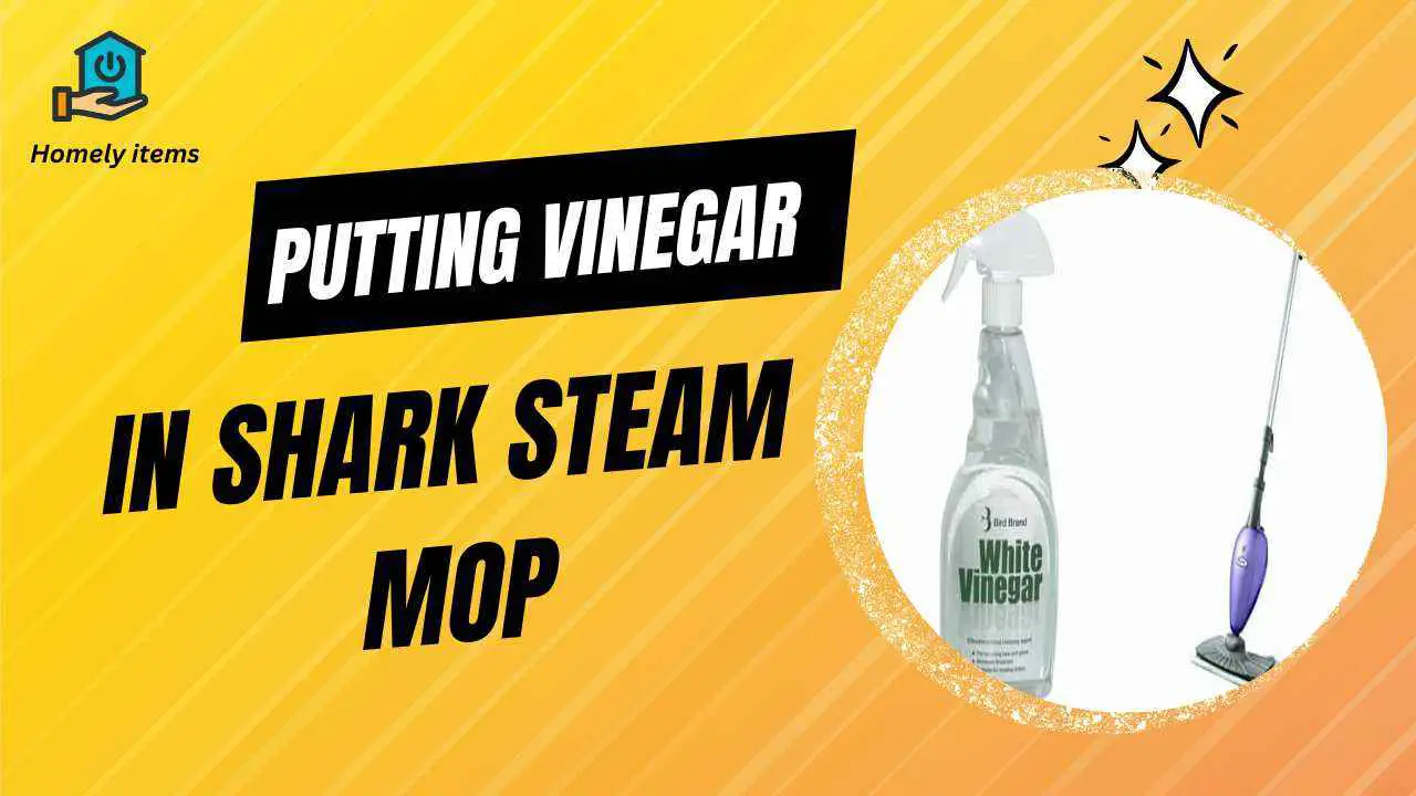 putting vinegar in shark steam mop
