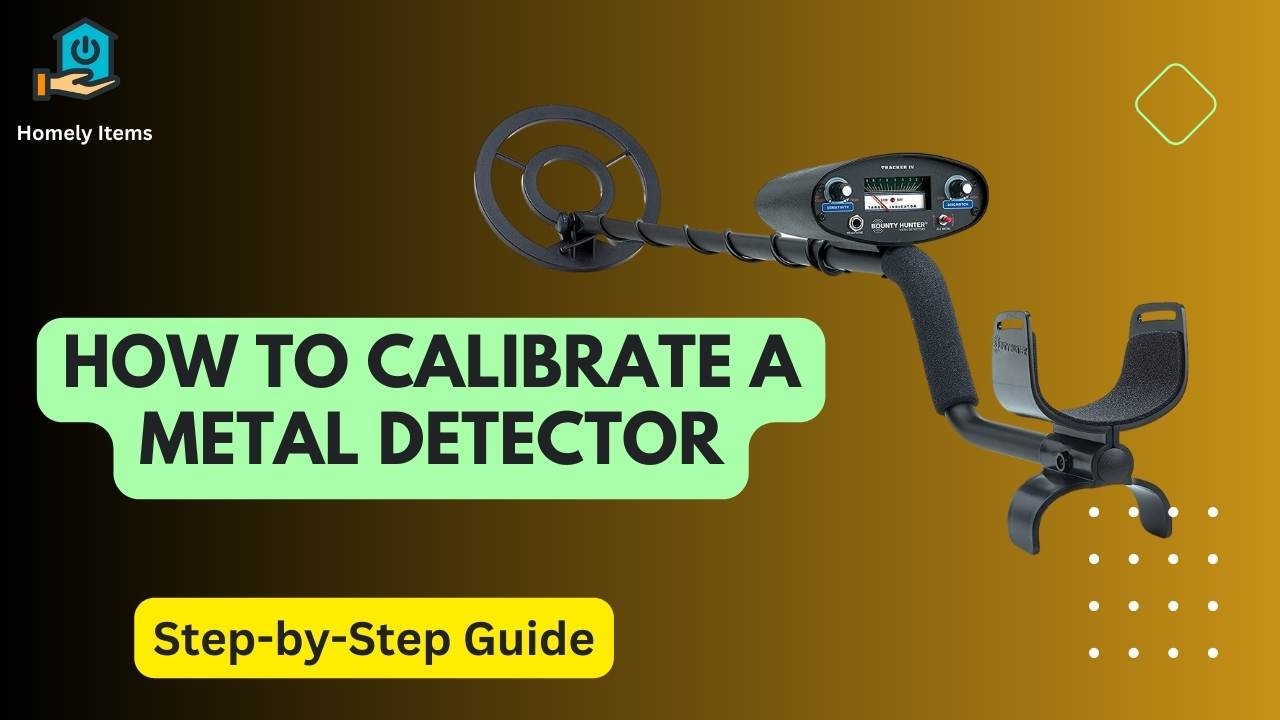 How to Calibrate a Metal Detector