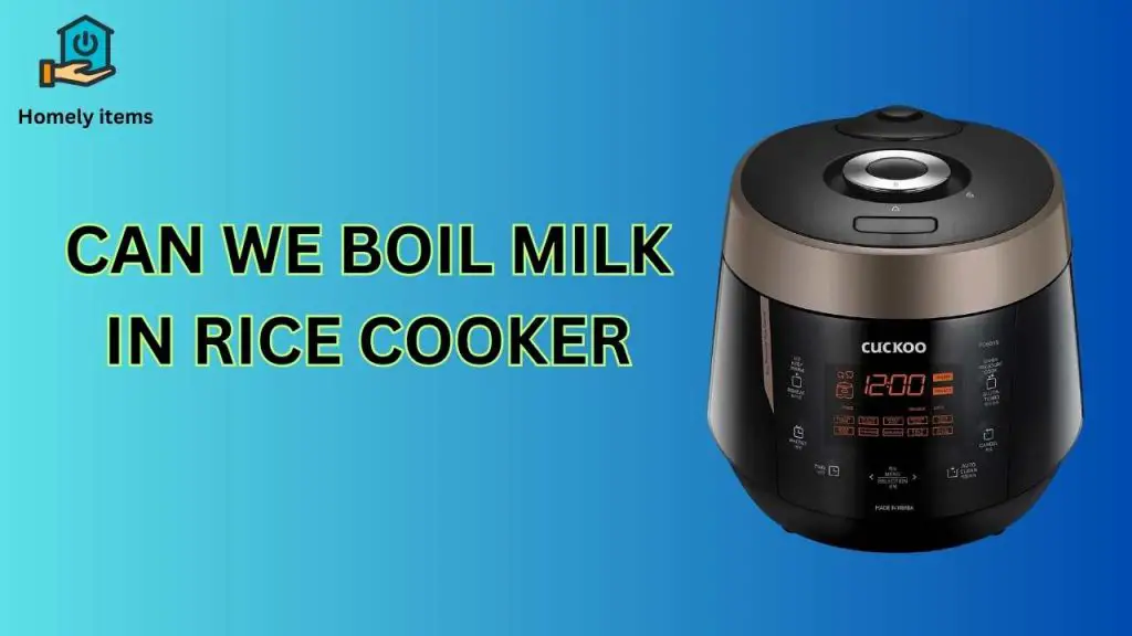 can we boil milk in rice cooker
