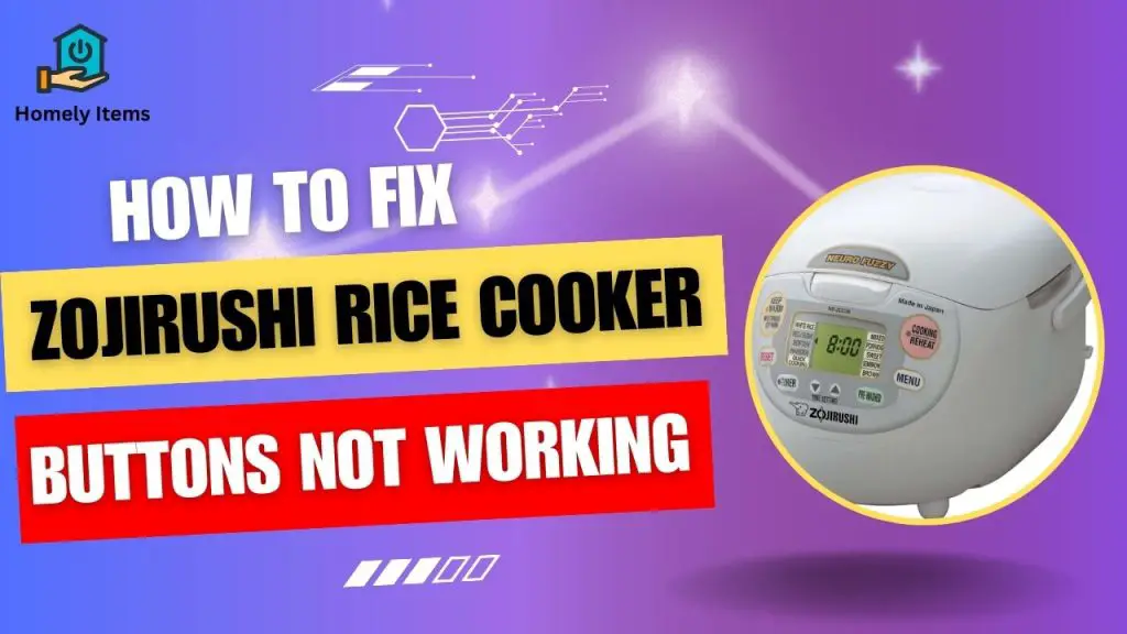 Fix Zojirushi Rice Cooker Buttons Not Working