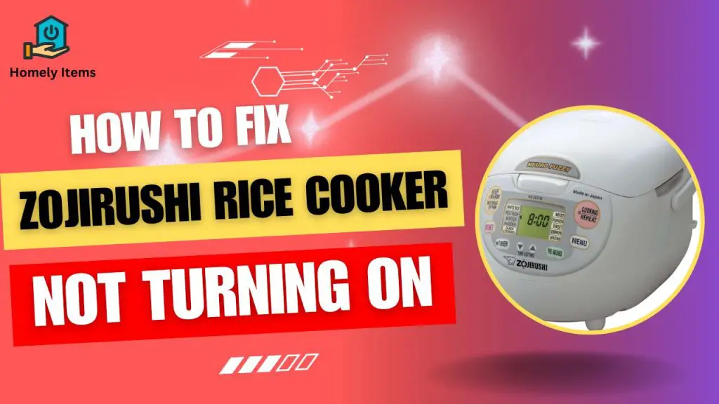 How to Fix Zojirushi Rice Cooker Not Turning On