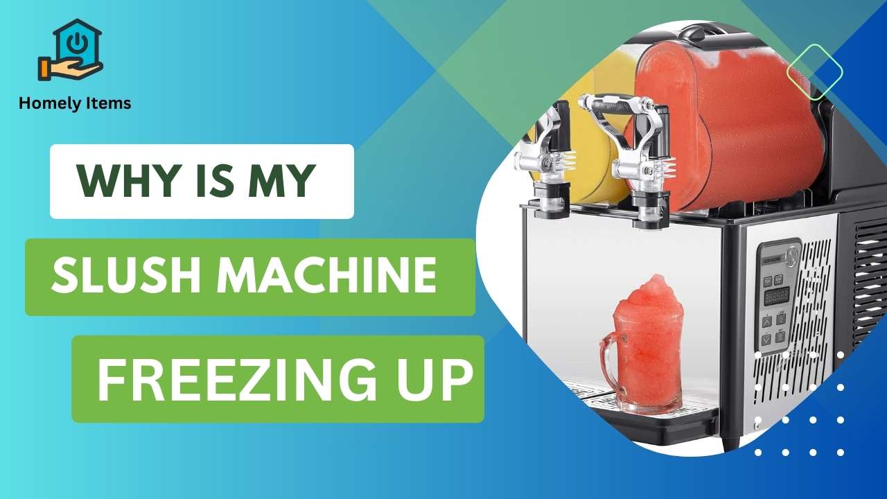 Why Is My Slush Machine Freezing Up Troubleshooting and Solutions
