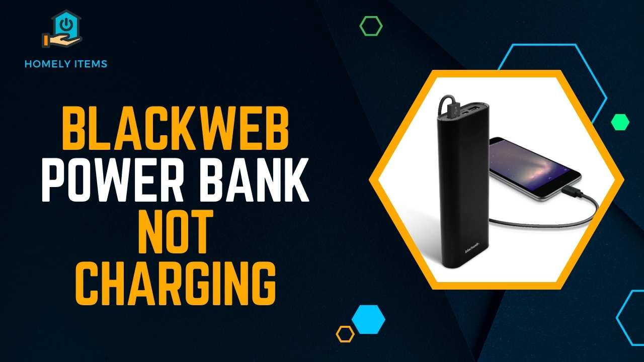 Blackweb Power Bank Not Charging