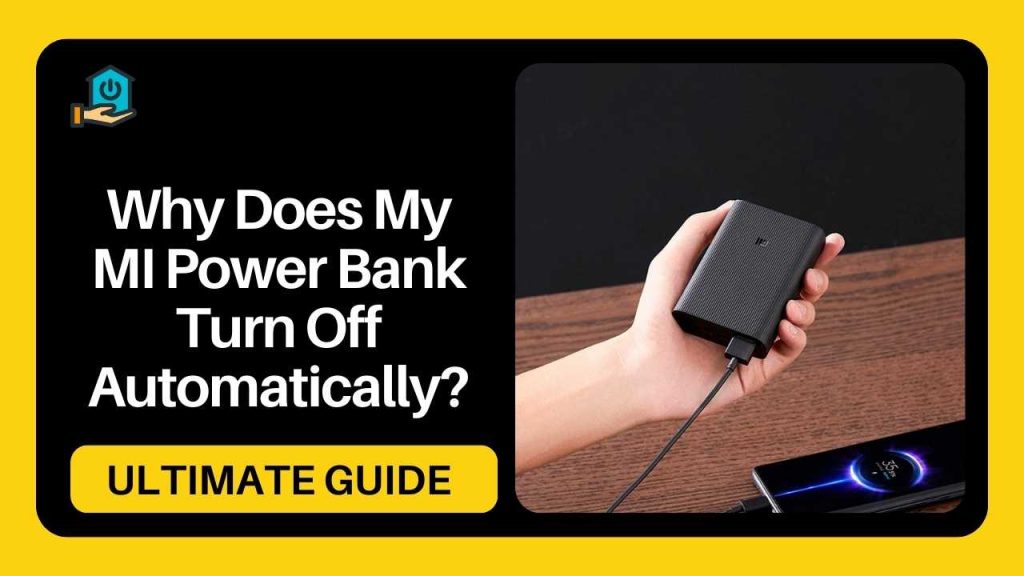 mi power bank turn off automatically